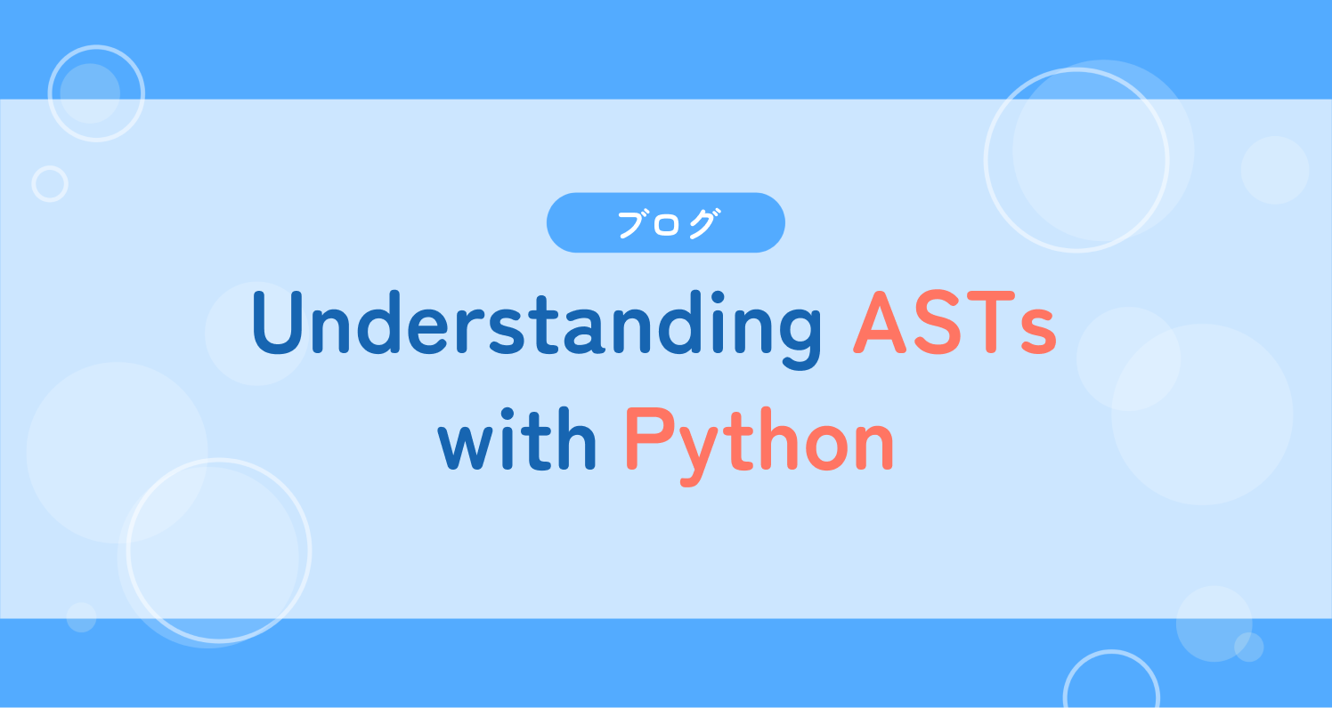 Understanding Abstract Syntax Trees with Python