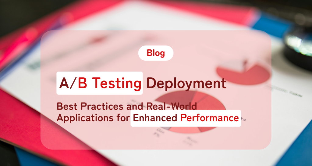A/B Testing deployment