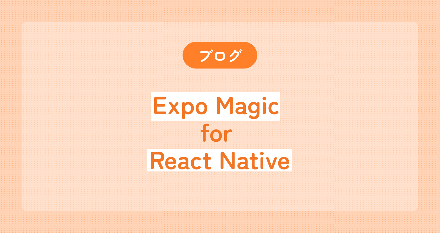 Expo magic for React Native